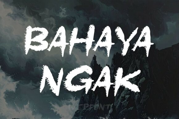 Bahaya Ngak: The Bold Font for Impactful Design