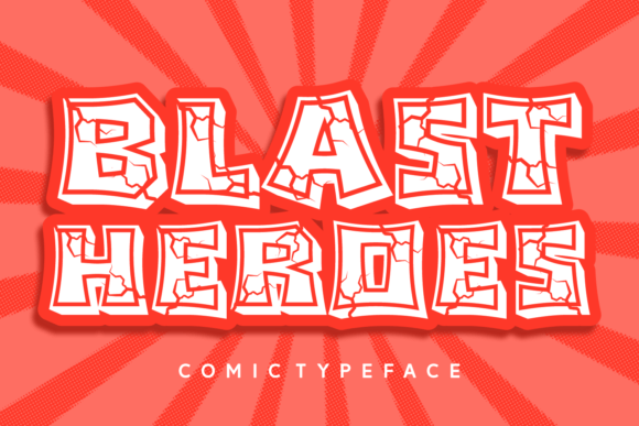Blast Heroes: The Explosive Comic Typeface for Dynamic Designs