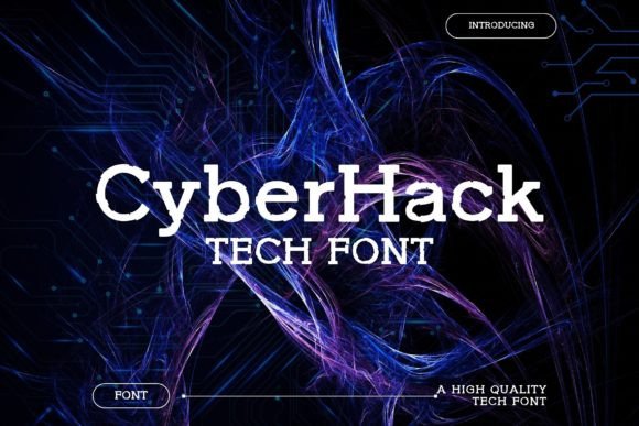 Cyberhack: A Modern Typeface for Future-Focused Design