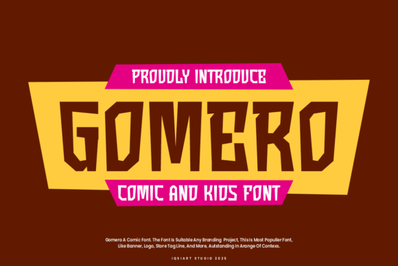Gomero: A Playful Font for Dynamic Designs