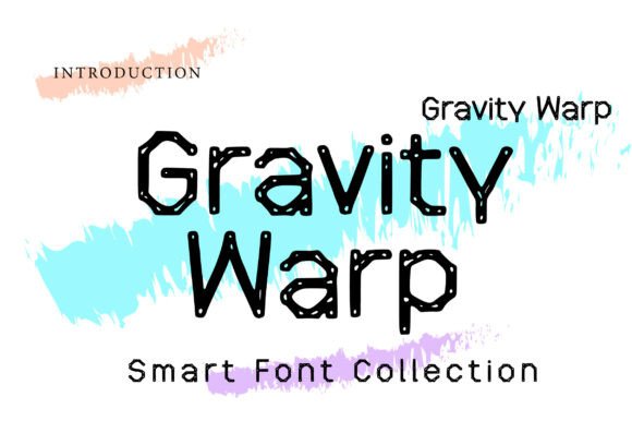 Gravity Warp: A Font That Pulls Designs Into a New Dimension
