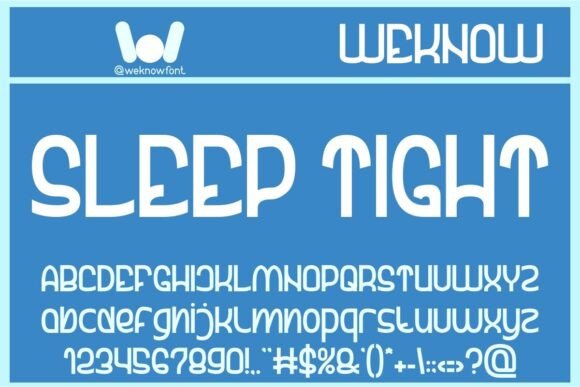 Sleep Tight: A Font for Bold, Creative Visions