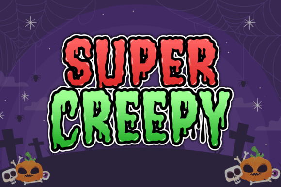 Super Creepy: The Ultimate Halloween Typeface